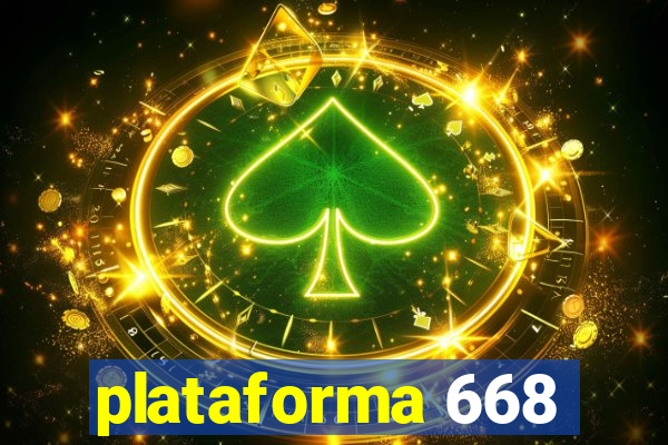 plataforma 668